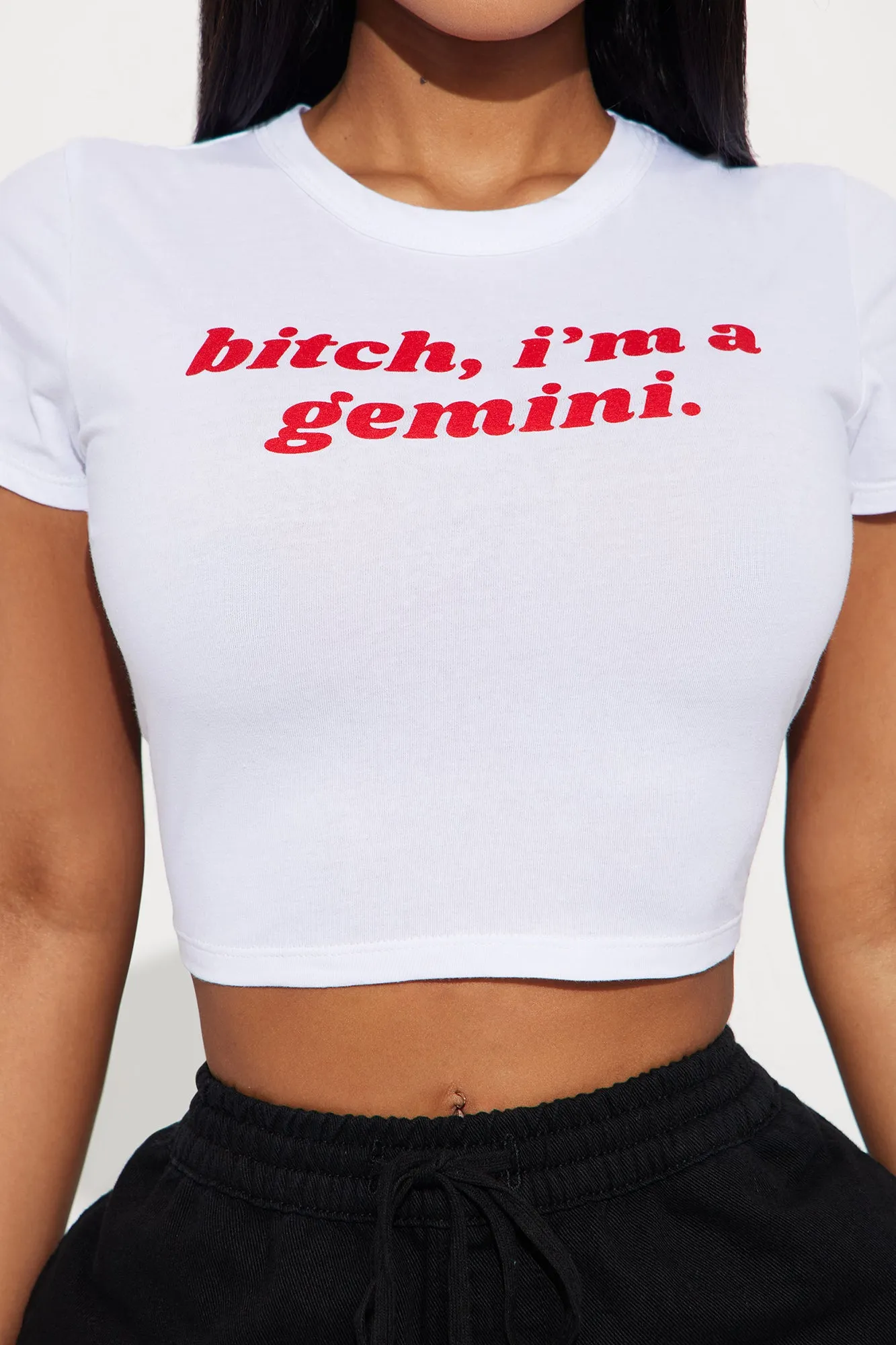 Bitch I'm A Gemini Fitted Tee - White